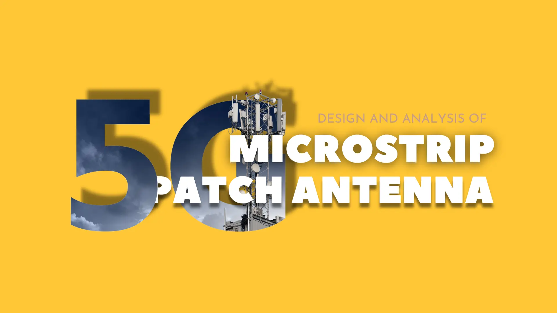 Read more about the article Microstrip patch antenna for 5G wireless communication
