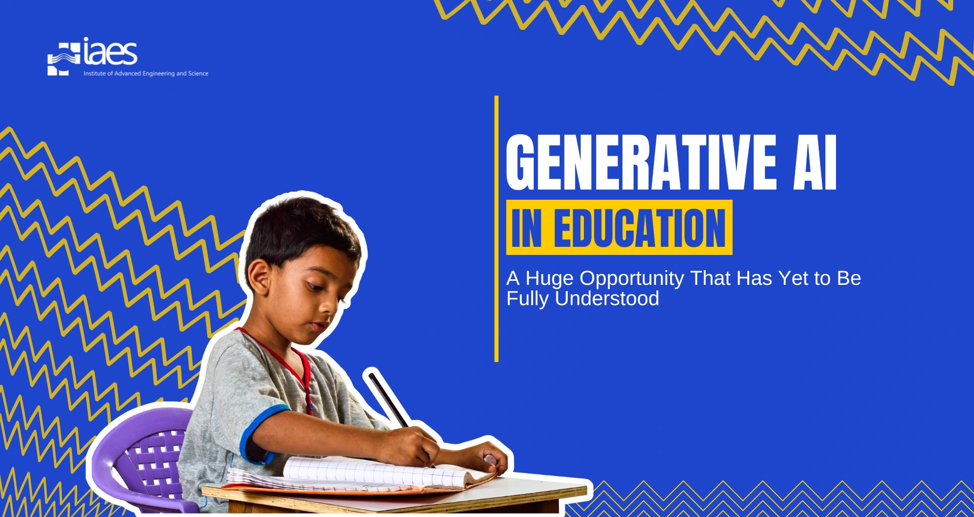 Generative AI in Education: A Huge Opportunity That Has Yet to Be Fully Understood